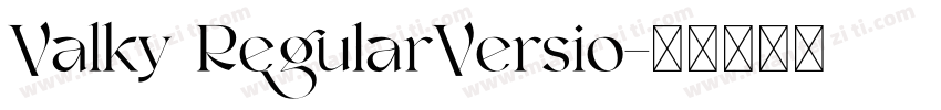 Valky RegularVersio字体转换